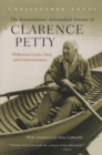 The Extraordinary Adirondack Journey of Clarence Petty : Wilderness Guide, Pilot, and Conservationist - eBook