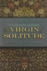 The Virgin of Solitude : A Novel - Book