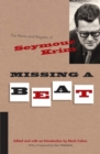 Missing a Beat : The Rants and Regrets of Seymour Krim - Book