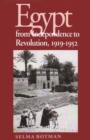 Egypt From Independence To Revolution, 1919-1952 - Book