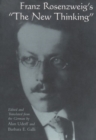 Franz Rosenzweig’s "The New Thinking - Book