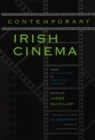 Contemporary Irish Cinema : From The Quiet Man to Dancing at Lughnasa - Book