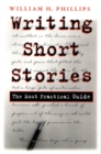 Writing Short Stories : The Most Practical Guide - Book
