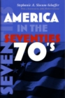 America in the Seventies - Book