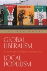 Global Liberalism, Local Populism : Peace and Conflict in Israel/Palestine and Northern Ireland - Book