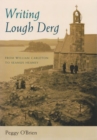 Writing Lough Derg : From William Carleton to Seamus Heaney - Book