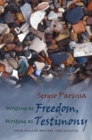 Writing as Freedom, Writing as Testimony : Four Italian Writers and Judaism - Book