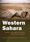Western Sahara : War, Nationalism, and Conflict Irresolution - Book