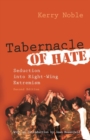 Tabernacle of Hate : Seduction into Right-Wing Extremism, Second Edition - Book