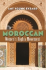 The Moroccan Women’s Rights Movement - Book