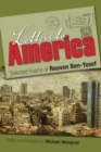 Letters to America : Selected Poems of Reuven Ben-Yosef - Book