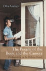 The People of the Book and the Camera : Photography in the Hebrew Novel - Book