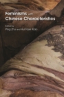 Feminisms with Chinese Characteristics - Book