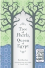 Tree of Pearls, Queen of Egypt - eBook