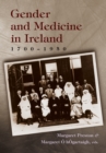 Gender and Medicine in Ireland : 1700-1950 - eBook