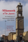 Monarch of the Square : An Anthology of Muhammad Zafzaf's Short Stories - eBook