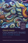 Gilgamesh's Snake and Other Poems : Bilingual Edition - eBook