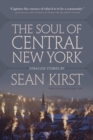 The Soul of Central New York : Syracuse Stories - eBook