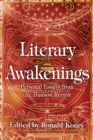 Literary Awakenings : Personal Essays from the Hudson Review - eBook