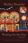Waiting for the Past : A Novel - eBook