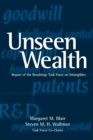 Unseen Wealth : Report of the Brookings Task Force on Intangibles - Book