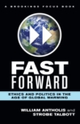 Fast Forward : Ethics and Politics in the Age of Global Warming - Book