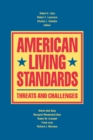 American Living Standards : Threats and Challenges - eBook