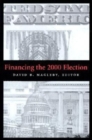Financing the 2000 Election - Book