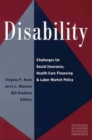 Disability : Challenges for Social Insurance, Health Care Financing, and Labor Market Policy - eBook