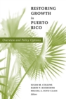 Restoring Growth in Puerto Rico : Overview and Policy Options - eBook