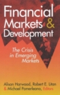 Financial Markets and Development : The Crisis in Emerging Markets - eBook