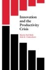 Innovation and the Productivity Crisis - eBook