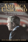 America Unbound : The Bush Revolution in Foreign Policy - Book