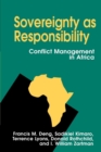 Sovereignty as Responsibility : Conflict Management in Africa - eBook