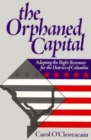 Orphaned Capital : Adopting the Right Revenues for the District of Columbia - eBook