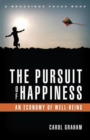 Pursuit of Happiness : Toward An Economy of Well-Being - eBook