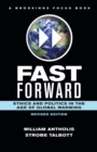 Fast Forward : Ethics and Politics in the Age of Global Warming - Book