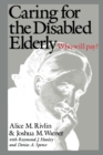 Caring for the Disabled Elderly : Who Will Pay? - eBook