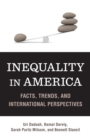 Inequality in America : Facts, Trends, and International Perspectives - Book