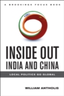 Inside Out India and China : Local Politics Go Global - eBook