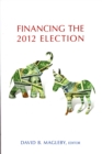 Financing the 2012 Election - Book