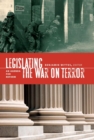 Legislating the War on Terror : An Agenda for Reform - Book