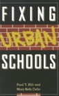 Fixing Urban Schools - Book