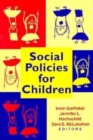 Social Policies for Children - Book