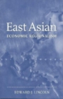 East Asian Economic Regionalism - Book