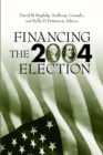 Financing the 2004 Election - eBook