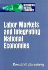 Labor Markets and Integrating National Economies - eBook