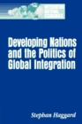 Developing Nations and the Politics of Global Integration - eBook