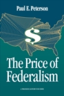 Price of Federalism - eBook