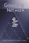 Governing by Network : The New Shape of the Public Sector - eBook